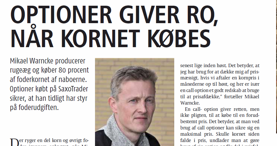 Optioner giver ro, når kornet købes